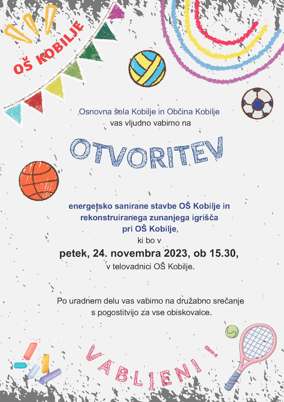 OTVORITEV IGRIŠČA OŠ KOBILJE